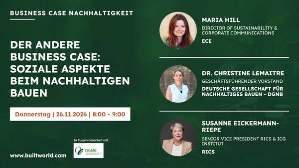 Der andere Business Case: Soziale Aspekte beim Nachhaltigen Bauen