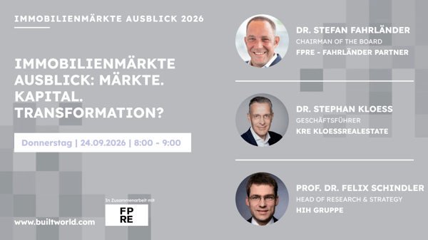 Immobilienmärkte Ausblick: Märkte. Kapital. Transformation?