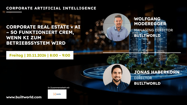 CORPORATE REAL ESTATE × AI – So funktioniert CREM, wenn KI zum Betriebssystem wird