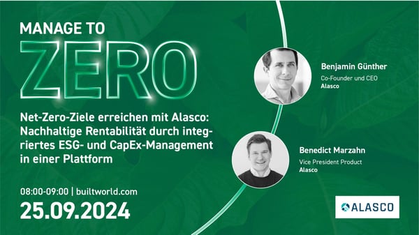 Net-Zero-Ziele erreichen mit Alasco: Nachhaltige Rentabilität durch integriertes ESG- und CapEx-Management in einer Plattform