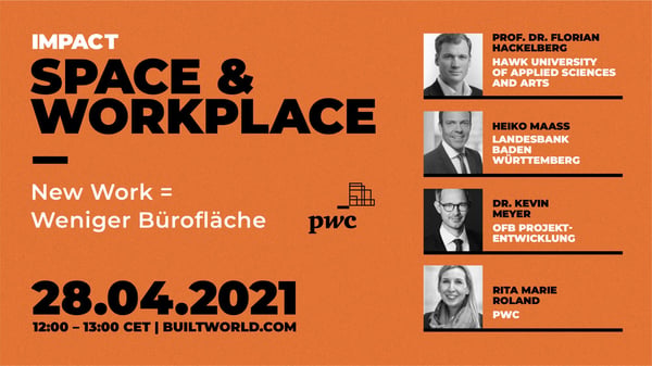 Space & Workplace: New Work = Weniger Bürofläche