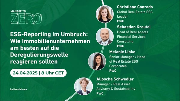 ESG-Reporting im Umbruch: Wie Immobilienunternehmen am besten auf die Deregulierungswelle reagieren sollten