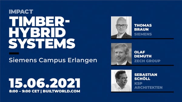 Timber-Hybrid Systems: Siemens Campus Erlangen