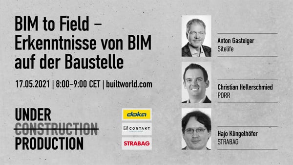 Under Construction:  BIM to Field – Erkenntnisse von BIM auf der Baustelle