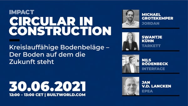 Circular in Construction: Kreislauffähige Bodenbeläge - Der Boden auf dem die Zukunft steht
