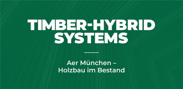 Aer München - Holzbau im Bestand