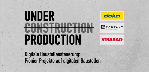 Digitale Baustellensteuerung: Pionier Projekte auf digitalen Baustellen