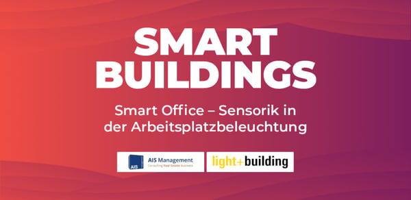 Smart Office - Sensorik in der Arbeitsplatzbeleuchtung