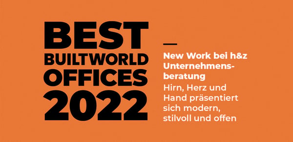 New Work bei h&z Unternehmensberatung - Hirn, Herz und Hand präsentiert sich modern, stilvoll und offen