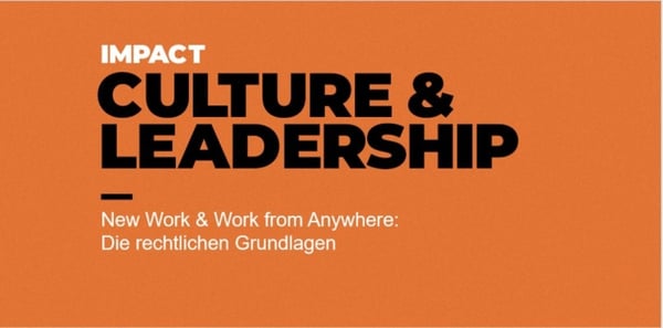 Sprechstunde zu New Work & Work from Anywhere: Die rechtlichen Grundlagen