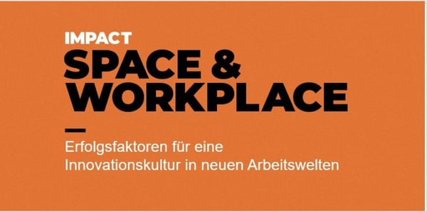Erfolgsfaktoren für eine Innovationskultur in neuen Arbeitswelten