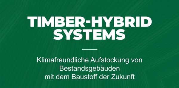 Klimafreundliche Aufstockung von Bestandsgebäuden mit dem Baustoff der Zukunft