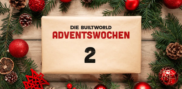 Die BUILTWORLD Adventswochen: Türchen 2 - Themenschwerpunkt Building Circular