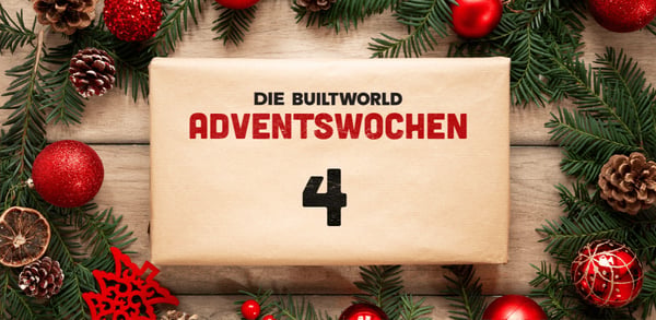 Die BUILTWORLD Adventswochen: Türchen 4 - Themenschwerpunkt Construction