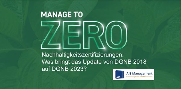 Nachhaltigkeitszertifizierungen: Was bringt das Update von DGNB 2018 auf DGNB 2023?