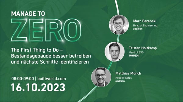 The First Thing to Do - Bestandsgebäude besser betreiben und nächste Schritte identifizieren