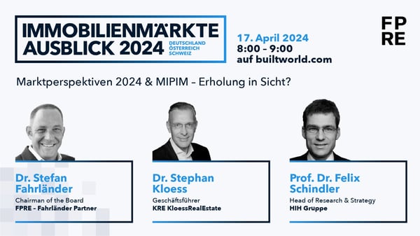 Immobilienmärkte DACH: Marktperspektiven 2024 – Higher for Longer oder Erholung in Sicht?