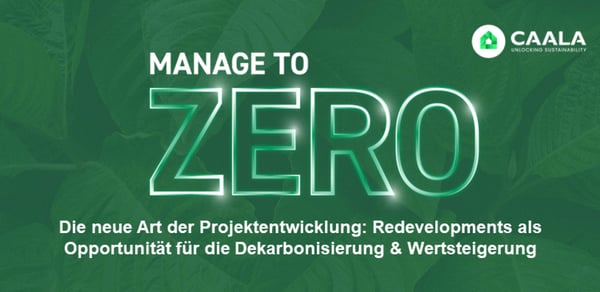 Die neue Art der Projektentwicklung: Redevelopments als Opportunität für die Dekarbonisierung und Wertsteigerung