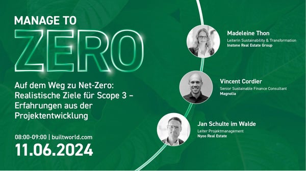 Auf dem Weg zu Net-Zero: Realistische Ziele für Scope 3 - Erfahrungen aus der Projektentwicklung